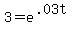 3+=+e%5E%28.03t%29