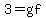 3+=+gf