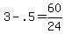 3+-+.5+=+60%2F24