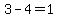 3+-+4+=+1