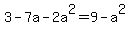 3+-+7a+-+2a%5E2+=+9+-+a%5E2