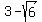 3+-+sqrt%286%29