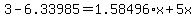 3+-6.33985=1.58496%2Ax+%2B+5x