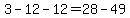3-12-12=28-49