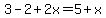 3-2%2B2x=5%2Bx