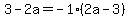 3-2a=-1%2A%282a-3%29