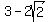 3-2sqrt%282%29