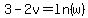 3-2v=ln%28w%29