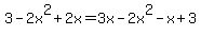 3-2x%5E2%2B2x=3x-2x%5E2-x%2B3