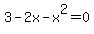 3-2x-x%5E2=0