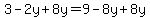 3-2y%2B8y=9-8y%2B8y