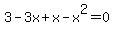 3-3x%2Bx-x%5E2=0