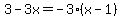 3-3x=-3%28x-1%29