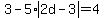 3-5%2Aabs%282d-3%29=4