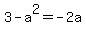 3-a%5E2=-2a