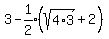 3-expr%281%2F2%29%2A%28sqrt%284%2A3%29%2B2%5E%22%22%29