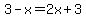 3-x=2x%2B3