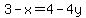 3-x=4-4y