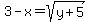 3-x+=+sqrt%28y%2B5%29