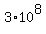 3.0%2A10%5E8