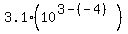 3.1%2A%2810%5E%283-%28-4%29%29%29