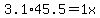 3.1%2A45.5=1x
