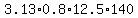 3.13%2A0.8%2A12.5%2A140