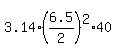 3.14%2A%286.5%2F2%29%5E2%2A40