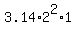 3.14%2A2%5E2%2A1