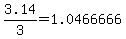 3.14%2F3+=+1.0466666