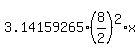 3.14159265%2A%288%2F2%29%5E2%2Ax