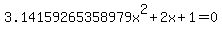 3.14159265358979x%5E2%2B2x%2B1+=+0