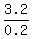 3.2%2F0.2