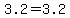 3.2+=+3.2