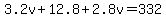 3.2v%2B12.8%2B2.8v=332