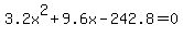 3.2x%5E2%2B9.6x-242.8=0