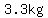 3.3kg