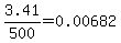 3.41%2F500=0.00682