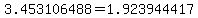 3.453106488+=+1.923944417