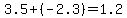 \"3.5%2B%28-2.3%29=1.2\"