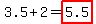 3.5%2B2=highlight%285.5%29
