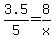 3.5%2F5=8%2Fx