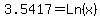 3.5417+=+Ln%28x%29