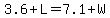 3.6%2BL=7.1%2BW