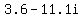 3.6-11.1i