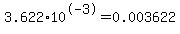 3.622%2A10%5E-3=0.003622