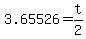 3.65526=t%2F2