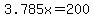 3.785x=200