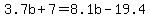 3.7b%2B7=8.1b-19.4