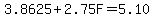 3.8625%2B2.75F=5.10